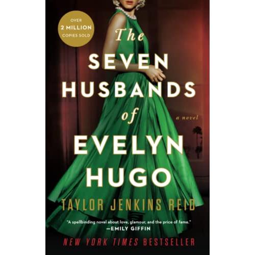 The Seven Husbands of Evelyn Hugo: A Novel