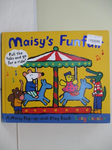 【書寶二手書T6／少年童書_TV2】Maisy’s Funfair: A Maisy Pop-up-and-Play_Lucy Cousins