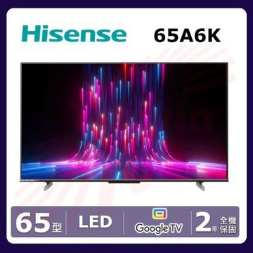 Hisense海信 65吋4K HDR連網液晶顯示器 65A6K