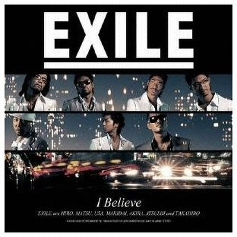 Exile I Believe Cd 通販 Lineポイント最大0 5 Get Lineショッピング