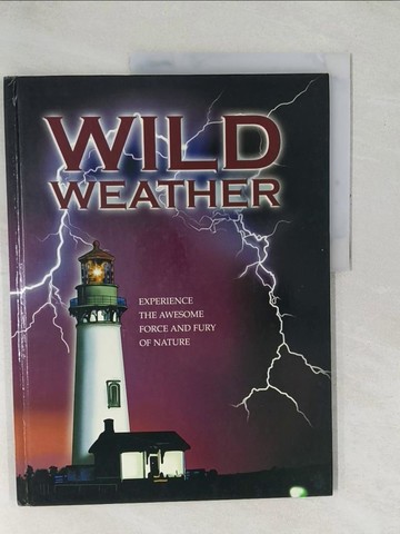 【書寶二手書T1／科學_YZH】WILD WEATHER