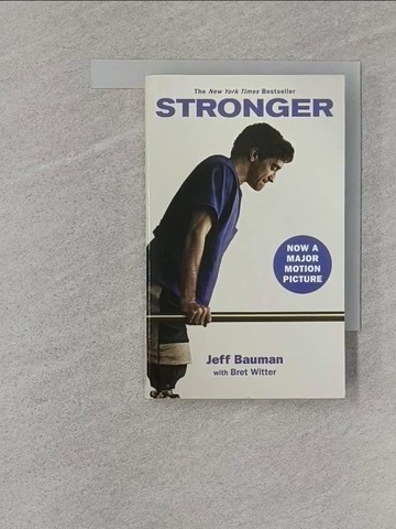 【書寶二手書T1／體育_RA3】Stronger_Bauman, Jeff/ Witter, Bret (CON)