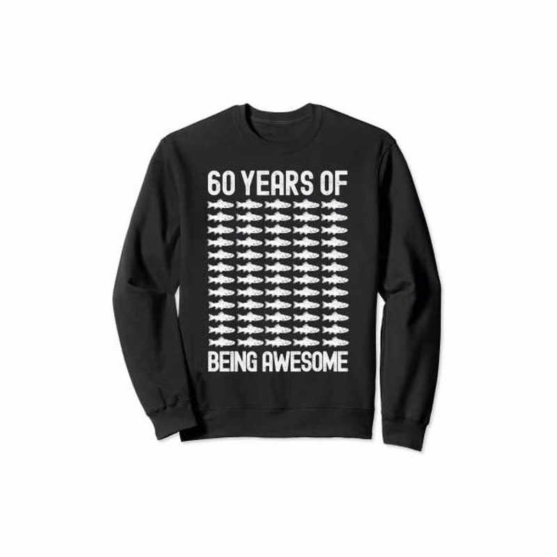 釣りバカ 面白いtシャツ 釣り人 還暦祝い 60歳 メンズ おもしろ 面白い 服 海釣り 川釣り プレゼント 父の日 父 トレーナー 通販 Lineポイント最大0 5 Get Lineショッピング