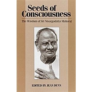 Seeds of Consciousness (Paperback  Revised)