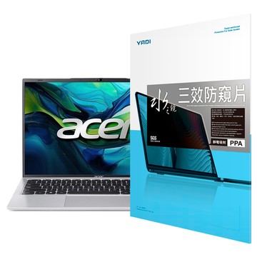 YADI 亞第 靜電吸附水之鏡防窺片 PF4PPA-W140 Acer Swift Lite SFL14 53M 575G 專用 16:10  透明  1片
