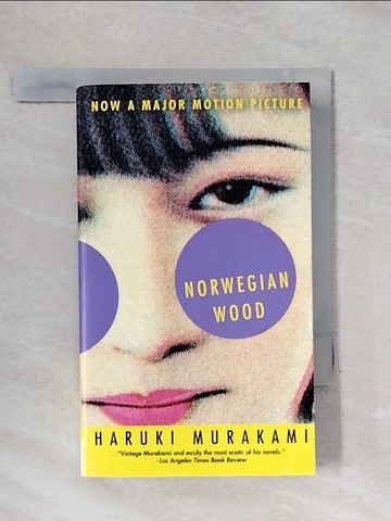 【書寶二手書T1／原文小說_X5N】Norwegian Wood_Murakami, Haruki