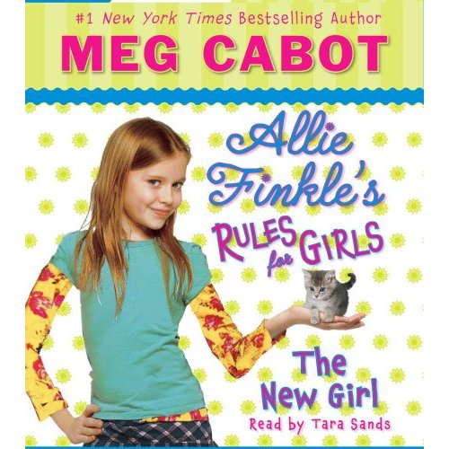 The New Girl (Allie Finkle's Rules for Girls)