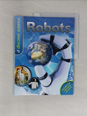【書寶二手書T1／藝術_Y34】Discover Science: Robots_Clive Gifford