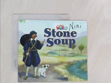 【書寶二手書T1／少年童書_YP1】Our World Readers 2: Stone Soup