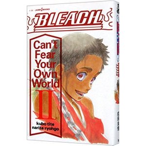 ＢＬＥＡＣＨ Ｃａｎ’ｔ Ｆｅａｒ Ｙｏｕｒ Ｏｗｎ Ｗｏｒｌｄ 2／成田良悟