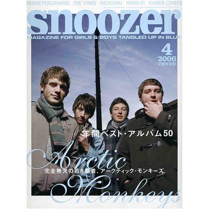 snoozer (スヌーザー) 2006年 04月号