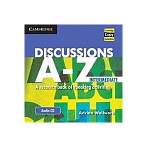 Discussions A-Z Intermediate Audio CD: A Resource Book of Speaking Activities (Audio CD)