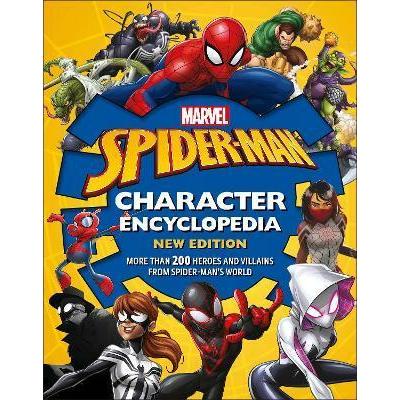 Marvel Spider-Man Character Encyclopedia New Edition More than 200 Heroes and Villains from Spider-Man's World (Hardcover)