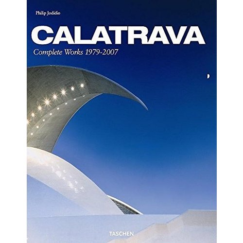 Calatrava: Complete Works 1979 2007