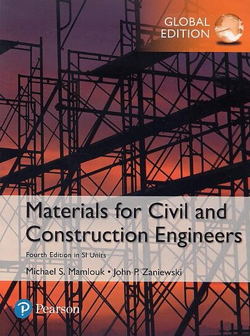 Materials for Civil and Construction Engineers (SI) (4版) Mamlouk 2017 Pearson