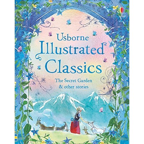 Illustrated Classics The Secret Garden  Other Stories (Illustrated Story Collections)