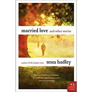 Married Love: And Other Stories (Paperback)