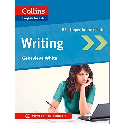 Writing B2 (Collins English for Life)