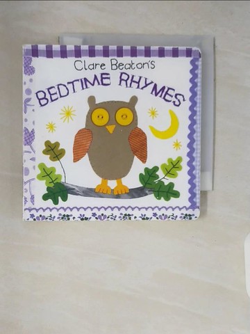 【書寶二手書T2／少年童書_V17】Clare Beaton’s Bedtime Rhymes_Beaton, Clare