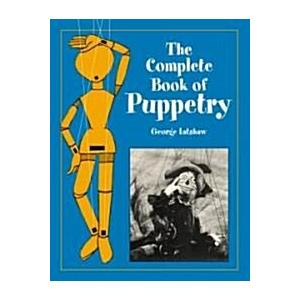 The Complete Book of Puppetry (Paperback)