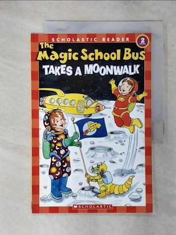 【書寶二手書T9／原文小說_YHZ】The Magic School Bus Takes a Moonwalk_Cole, Joanna/ Bracken, Carolyn (ILT)