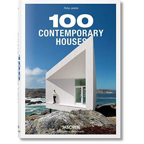 100 Contemporary Houses   100 Zeitgenossische Hauser   100 Maisons Contemporaines (Bibliotheca Universalis)