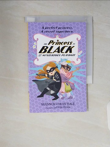 【書寶二手書T3／兒童文學_V2I】The Princess in Black