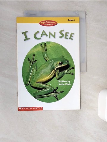 【書寶二手書T4／兒童文學_ZUX】High-Frequency Readers Book 05: I Can See_Klein，Adria
