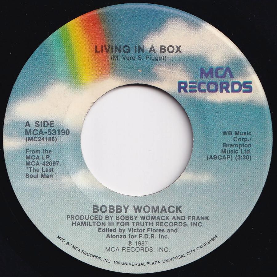 Bobby Womack Living In A Box   I Can't Stay Mad MCA US MCA-53190 202640 SOUL DISCO ソウル ディスコ レコード 7インチ 45
