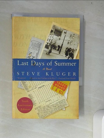 【書寶二手書T5／原文小說_W12】Last Days of Summer_Kluger, Steve