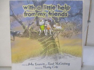 【書寶二手書T3／少年童書_UG8】With a Little Help from My Friends_Cole, Henry