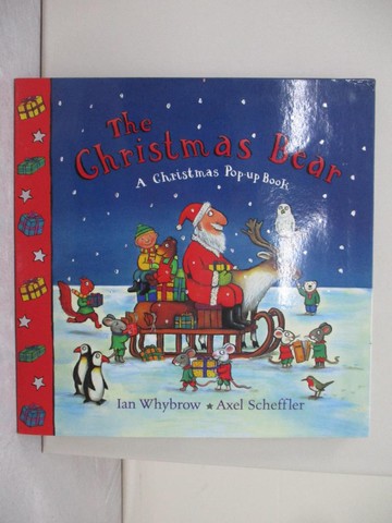 【書寶二手書T9／少年童書_ZFG】The Christmas Bear_Ian Whybrow / Axel Scheffler