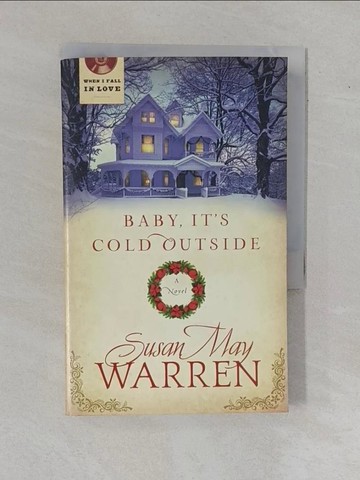 【書寶二手書T1／原文小說_YAO】Baby, It’s Cold Outside_Warren, Susan May