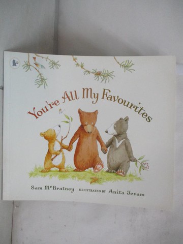 【書寶二手書T1／少年童書_FKW】You’re All My Favourites_Sam Mcbratney