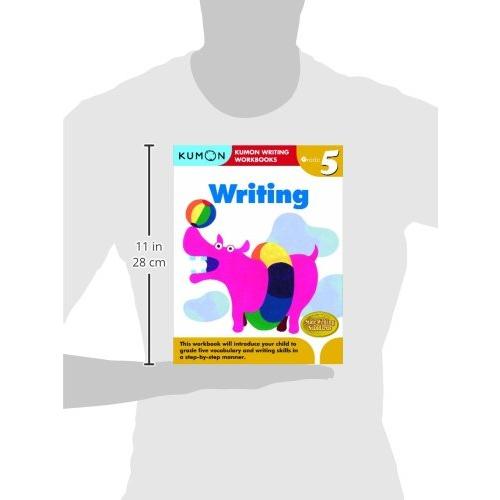 Writing: Grade (Kumon Writing Workbooks)