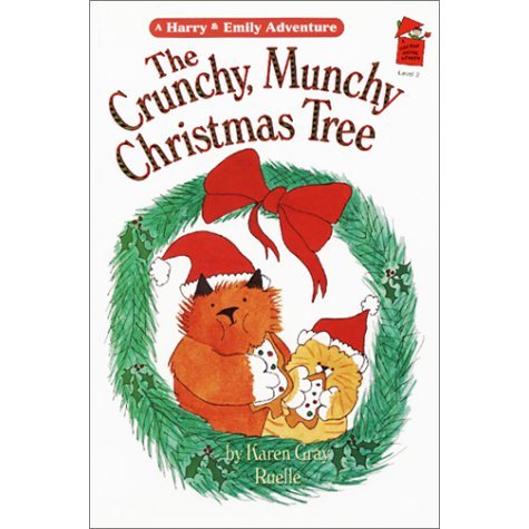 Crunchy  Munchy Christmas Tree (Holiday House Readers Level 2)