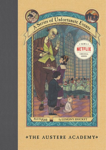 Series of Unfortunate Events #05: The Austere Academy(波特萊爾的冒險系列)  Snicket 2000 Harper Collins