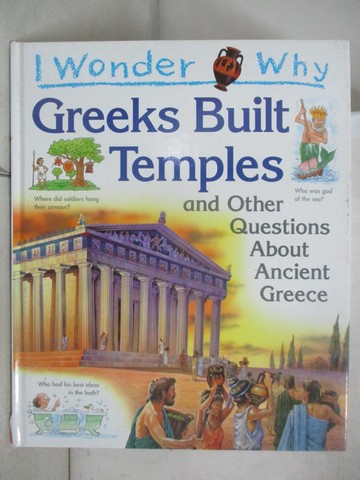 【書寶二手書T7／少年童書_UO2】I Wonder why Greeks Built Temples and Other Questions about Ancient Greece_Fiona Macdonald