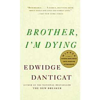 Brother  I'm Dying (Paperback)