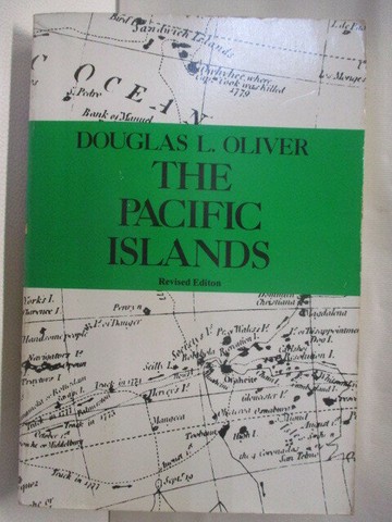 【書寶二手書T9／社會_S54】The Pacific Islands_Douglas L. Oliver