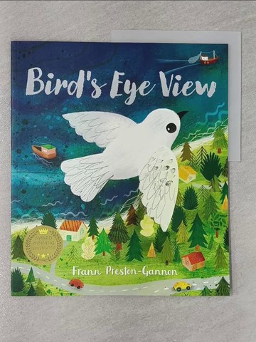 【書寶二手書T1／少年童書_Z7A】Bird's Eye View_Preston-Gannon, Frann