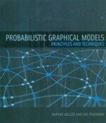 Probabilistic Graphical Models: Principles & Techniques (1版) D.KOLLER 2009 The MIT Press