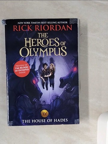 【書寶二手書T2／兒童文學_WME】The House of Hades (The Heroes of Olympus, Book 4)_Riordan, Rick
