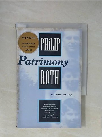 【書寶二手書T1／傳記_X9O】Patrimony: A True Story_Roth, Philip