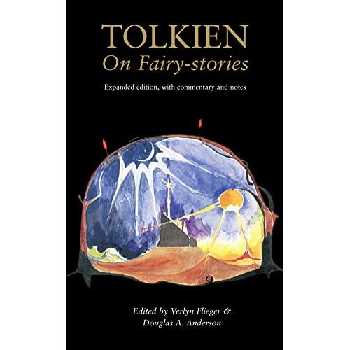 Tolkien On Fairy-Stories