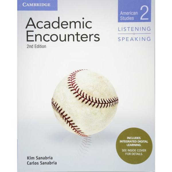 Academic Encounters E Level Student s Book Listening and Speaking with Integrated Digital Learning