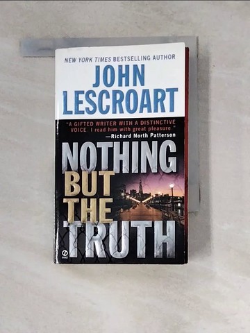 【書寶二手書T4／原文小說_WXW】Nothing but the Truth_Lescroart, John T.