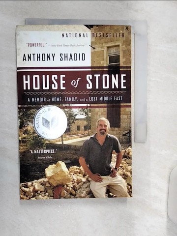 【書寶二手書T2／傳記_R1X】House of Stone: A Memoir of Home, Family, and a Lost Middle East_Shadid, Anthony