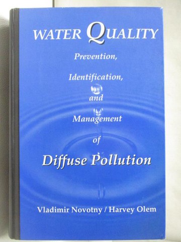 【書寶二手書T6／醫療_YLM】Water Quality: Prevention, Identification, and Management of Diffuse Pollution