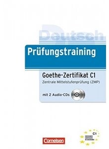 Prüfungstraining DaF (C1) - Goethe-Zertifikat - Übungsbuch mit CDs 書+2CDs  Cornelsen  Cornelsen